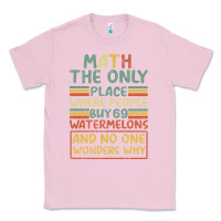 Bubblegum Pink Math The Only Place Where People Buy 69 Watermelons Classic Tee - Bettercallsaul