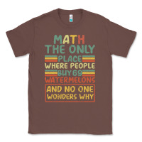 Chestnut Math The Only Place Where People Buy 69 Watermelons Classic Tee - Bettercallsaul