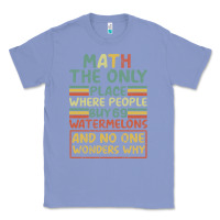 Colony Blue Math The Only Place Where People Buy 69 Watermelons Classic Tee - Bettercallsaul