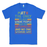 True Royal Math The Only Place Where People Buy 69 Watermelons Classic Tee - Bettercallsaul