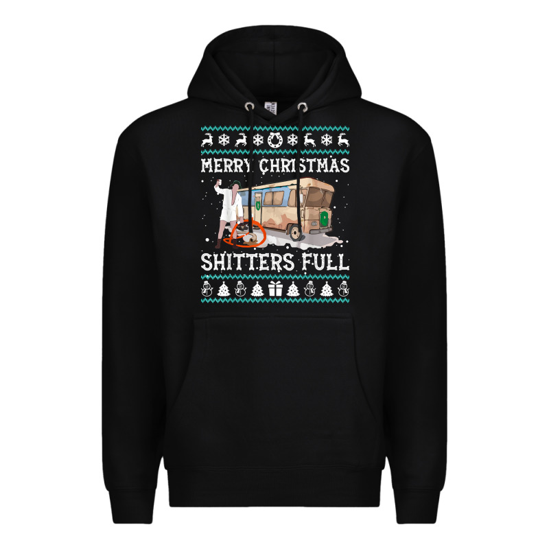Merry Christmas Shitters Full Premium Hoodie by tuanDangUi | Teevron
