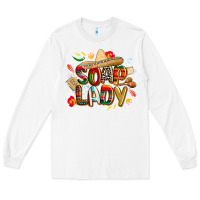 White cinco de mayo soap lady Long Sleeve Tee - CowGirlArtShop