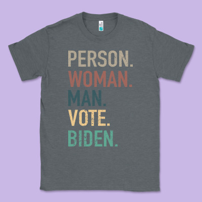 Person Woman Man Vote Biden Classic Tee Designed By Bettercallsaul