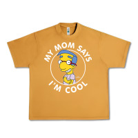 Peanut Butter The Simpsons Milhouse My Mom Says I'm Cool V1 Urban Heavy Tee - tuanDangUi