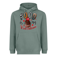 Sage Food İs My Valentine Heavyweight Hoodie - SublimationCraftShop