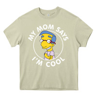 Mossy The Simpsons Milhouse My Mom Says I'm Cool V1 Heavy Core Tee - tuanDangUi
