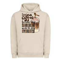 Pigment French Oak iced coffee because my sarcasm needs to stay hydrated Urban Hoodie - BarkalooDesign