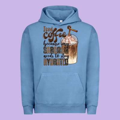 Iced Coffee Because My Sarcasm Needs To Stay Hydrated Urban Hoodie Designed By Barkaloodesign
