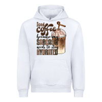 White iced coffee because my sarcasm needs to stay hydrated Urban Hoodie - BarkalooDesign