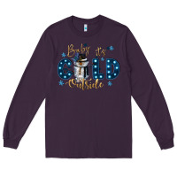 Plum baby its cold outside Long Sleeve Tee - CowGirlArtShop