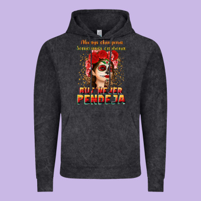 Always Chingona Sometimes Cabrona But Never Pendej Vintage Hoodie Designed By Nancycooperartshop