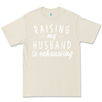 Bone raising my husband is exhausting wife gifts funny Premium Tee - tuanDangUi