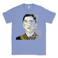 Colony Blue RBG Ruth Bader Ginsburg Women Belong In All Places Classic Tee - Bettercallsaul