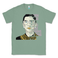 Sage RBG Ruth Bader Ginsburg Women Belong In All Places Classic Tee - Bettercallsaul