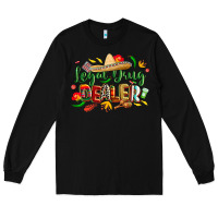 Black cinco de mayo legal drug dealer pharmacist Long Sleeve Tee - CowGirlArtShop