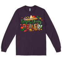 Plum cinco de mayo legal drug dealer pharmacist Long Sleeve Tee - CowGirlArtShop