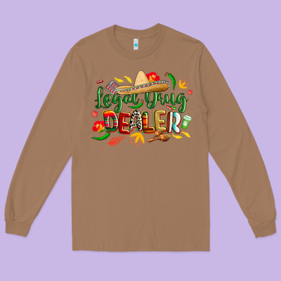 Cinco De Mayo Legal Drug Dealer Pharmacist Long Sleeve Tee Designed By Cowgirlartshop