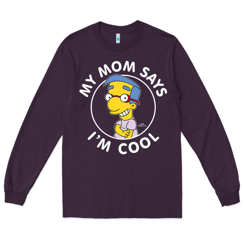 The Simpsons Milhouse My Mom Says I'm Cool V1 Long Sleeve Tee by tuanDangUi | Teevron