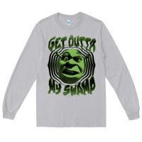 Moon Dust Shrek Get Outta My Swamp Long Sleeve Tee - tuanDangUi