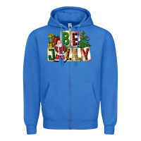 True Royal be jolly santa christmas Zipper Hoodie - FaDigitalArtStudio