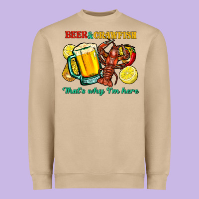 Beer&crawfish That's Why I'm Here Heavyweight Sweatshirt Designed By Fadigitalartstudio