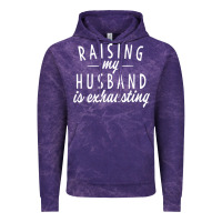 Cloud Purple raising my husband is exhausting wife gifts funny Vintage Hoodie - tuanDangUi