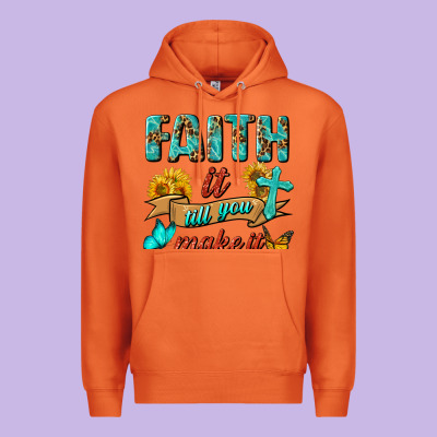 Faith It Till You Make It Premium Hoodie Designed By Bundleandbundleshop