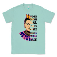 Seafoam RBG Ruth Bader Ginsburg Women Belong In All Places Classic Tee - Bettercallsaul