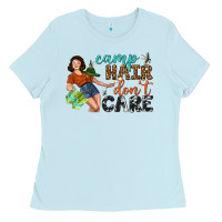 Camp Hair Don't Care Ladies Tee | Teevron