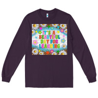 Plum It's a beautiful day for learning tumblr Long Sleeve Tee - TumblerDesignByShophia