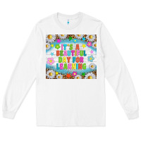 White It's a beautiful day for learning tumblr Long Sleeve Tee - TumblerDesignByShophia