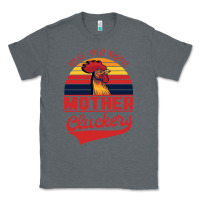 Charcoal Heather Rise And Shine Mother Cluckers Classic Tee - Bettercallsaul
