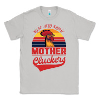 Moon Dust Rise And Shine Mother Cluckers Classic Tee - Bettercallsaul