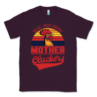 Plum Rise And Shine Mother Cluckers Classic Tee - Bettercallsaul