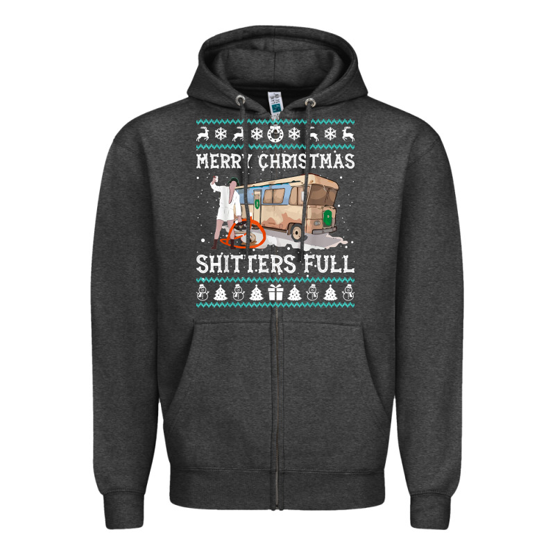 Merry Christmas Shitters Full Zipper Hoodie by tuanDangUi | Teevron