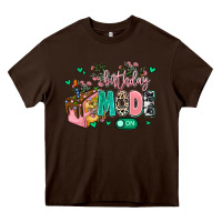 Chocolate Brown birthday mode on Heavy Core Tee - MaliasSmallBusiness