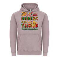 Vintage Zinc I'm just here for the tacos #cincodemayo Vintage Hoodie - NancyCooperArtShop