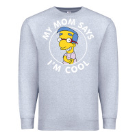 Heather Grey The Simpsons Milhouse My Mom Says I'm Cool V1 Premium Sweatshirt - tuanDangUi
