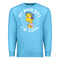 Ocean Blue The Simpsons Milhouse My Mom Says I'm Cool V1 Premium Sweatshirt - tuanDangUi