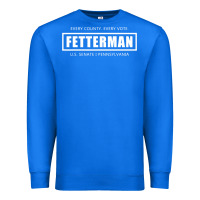 True Royal John Fetterman, Vote Fetterman For Senate, Preside Premium Sweatshirt - tuanDangUi