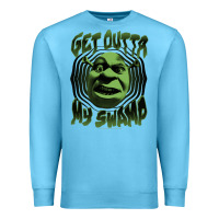 Ocean Blue Shrek Get Outta My Swamp Premium Sweatshirt - tuanDangUi