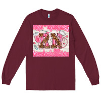 Burgundy nurse rn Long Sleeve Tee - TumblerDesignByShophia