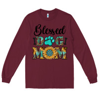 Burgundy Blessed dog mom Long Sleeve Tee - RanaPortraitStore