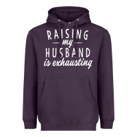 Plum raising my husband is exhausting wife gifts funny Heavyweight Hoodie - tuanDangUi
