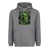 Storm Shrek Get Outta My Swamp Heavyweight Hoodie - tuanDangUi