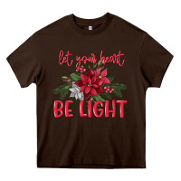 Chocolate Brown Let your heart be light Heavy Core Tee - MaliasSmallBusiness