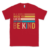 Red Be Kind Classic Tee - Bettercallsaul