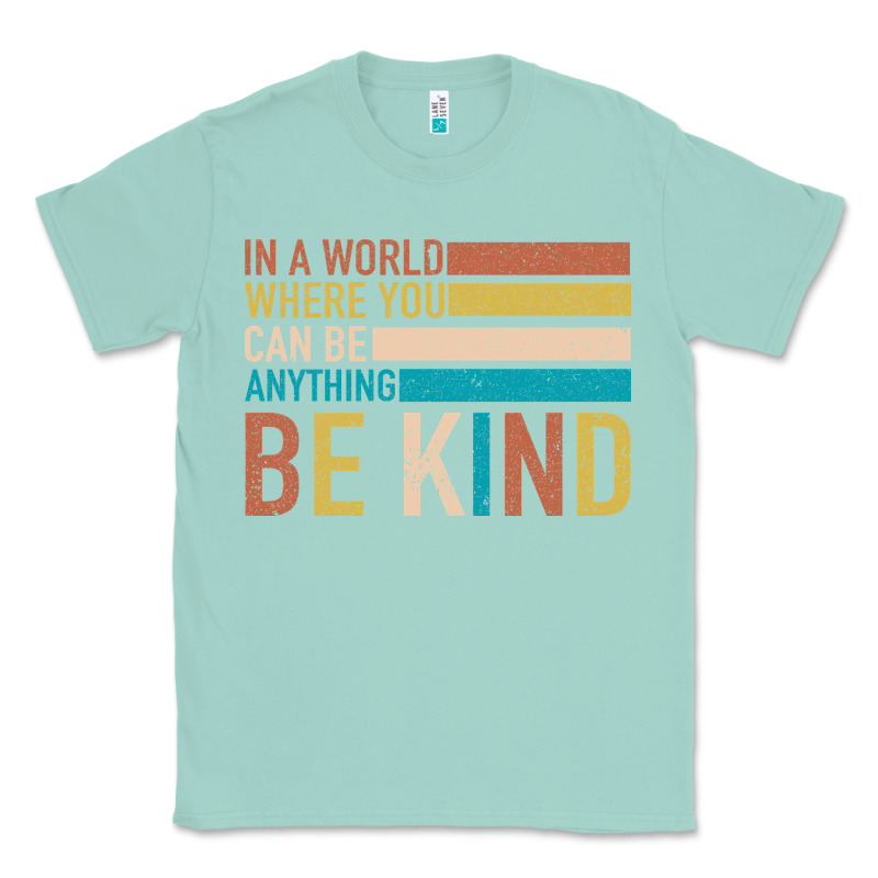 Be Kind Classic Tee by Bettercallsaul | Teevron