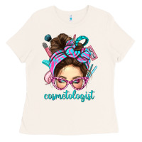 Bone Messy Bun Cosmetologist Bbs Ladies Tee - BundleAndBundleShop