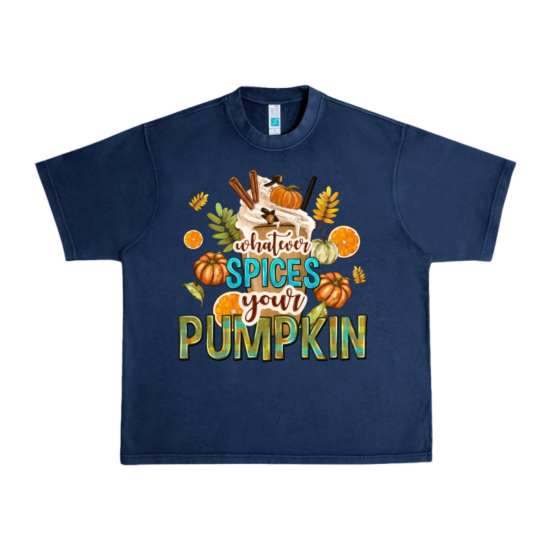 Whatever Spices Your Pumpkin Urban Heavy Tee by texasbilliewilder | Teevron